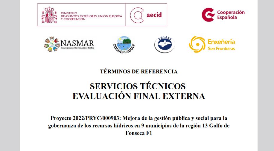 Contratación de servicios técnicos de evaluación final. Proyecto de mejora de gestión pública y social para gobernanza hídrica 9 municipios Honduras
