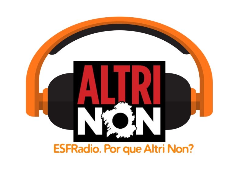 ESFRadio. Por que ALTRI NON?
