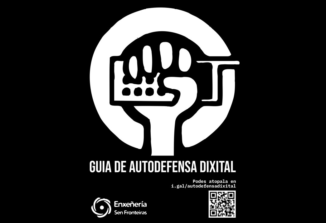 Guía de Autodefensa Dixital: recupera a túa soberanía dixital